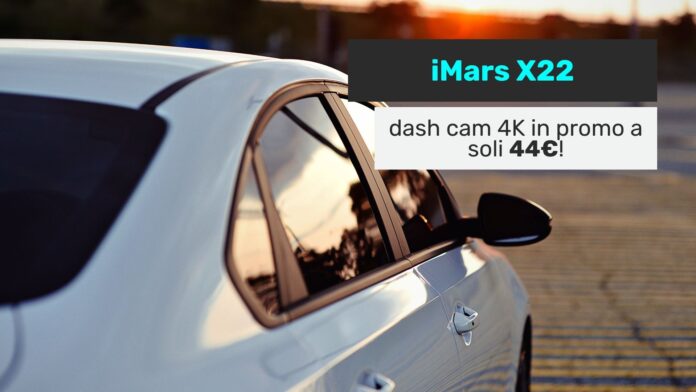 imars x22 codice sconto dash cam 4k