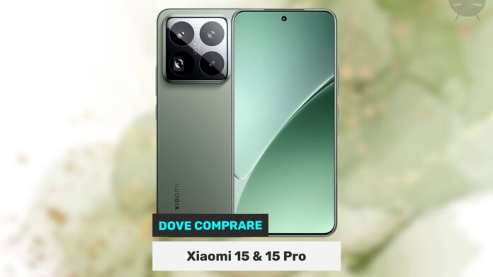 Dove comprare Xiaomi 15 e 15 Pro