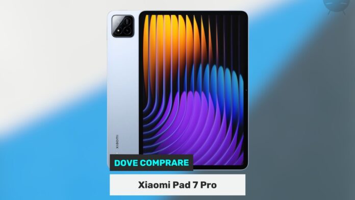 dove comprare xiaomi pad 7 pro