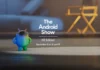 Android XR Show